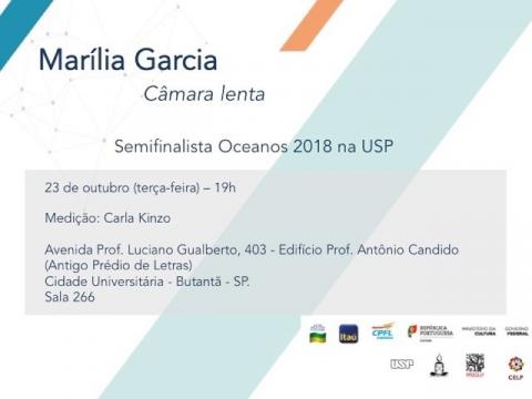 banner de divulgação do evento com Marília Garcia (Câmera Lenta), semifinalista Oceanos 2018
