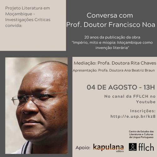 Banner de divulgação do evento, com as informações que já estão presentes na descrição, e uma foto do professor Francisco Noa.