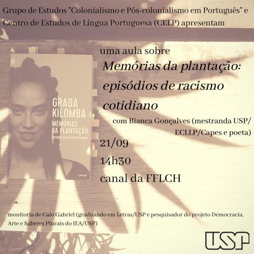 Banner de divulgação do evento, com informações presentes na descrição, e uma foto da capa do livro "Memórias de Plantação" de Grada Kilomba